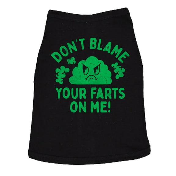 Dont Blame Your Farts On Me Dog Shirt Funny Sarcastic Graphic Novelty Tee for Pets
