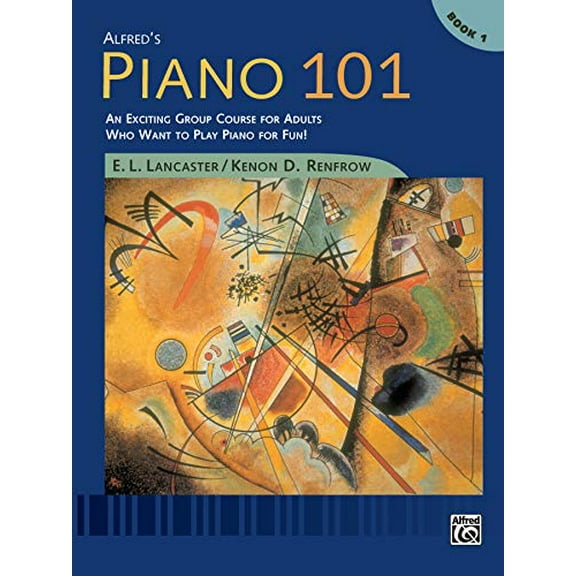 Pre-Owned Alfred's Piano 101, Bk 1: An Exciting Group Course for Adults Who Want to Play Piano for Fun!, Comb Bound Book (Plastic Comb) 0739002554 9780739002551