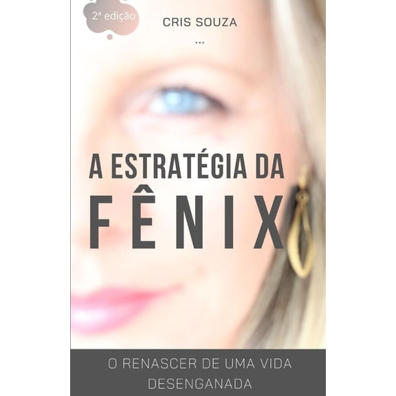 A Estratégia da Fênix (Paperback)