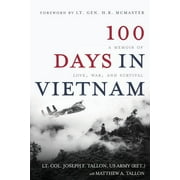 100 Days in Vietnam: A Memoir of Love, War, and Survival (Paperback)