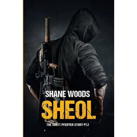 The Scott Pfeiffer Story: Sheol (Paperback)