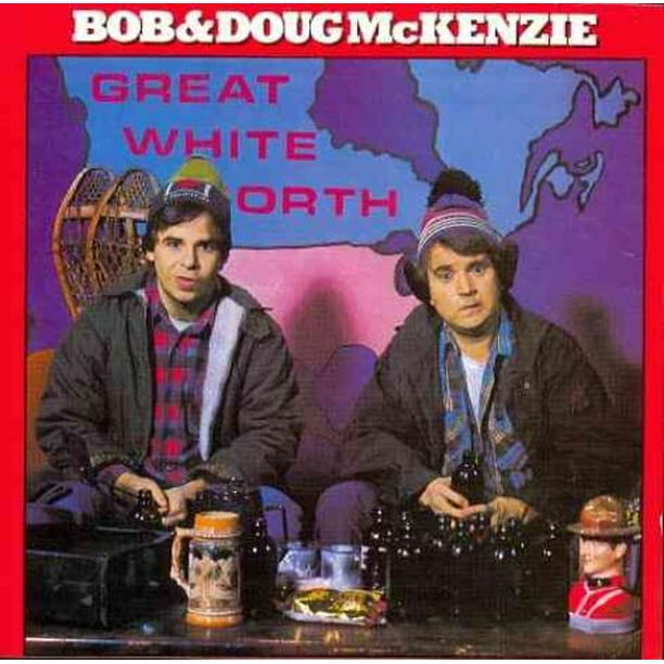 Bob & Doug McKenzie Grand Blanc Nord CD