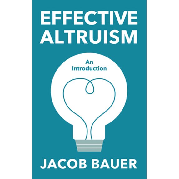 Pre-Owned Effective Altruism: An Introduction (Paperback) 1509562443 9781509562442
