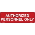thumbnail image 2 of Haobase 4 Pcs Authorized Personnel Only Sign Sticker - 20 cm x 6 cm - Self Adhesive Vinyl (Red), 2 of 4