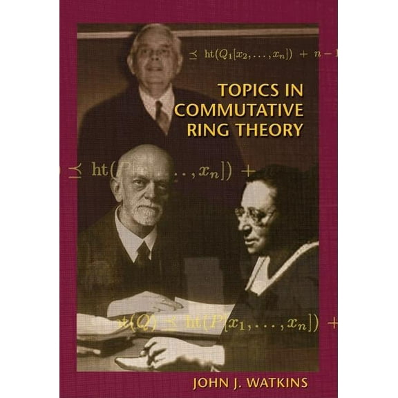 Topics in Commutative Ring Theory, (Hardcover)
