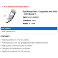thumbnail image 2 of Fuel Pump Filter - Compatible with 2004 - 2008 Acura TL - Beck Arnley, 2 of 2