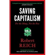 Pre-Owned Saving Capitalism: For The Many, Not The Few, 9781785781766, 1785781766, Paperback,