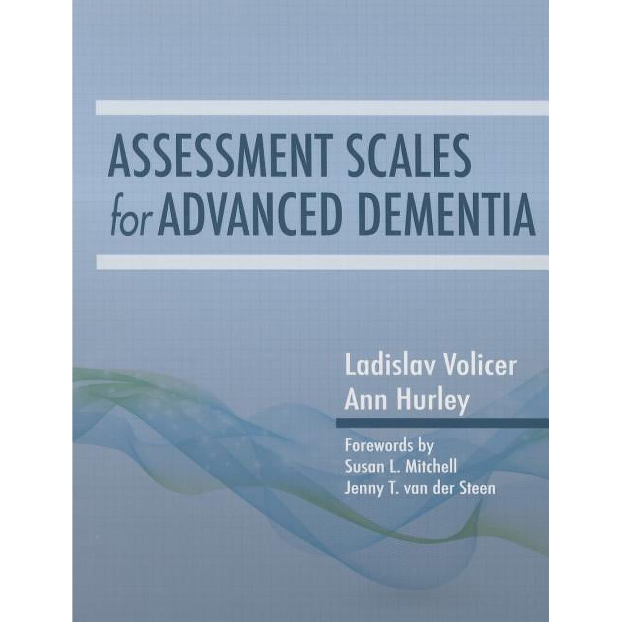 Assessment Scales in Advanced Dementia (Paperback)