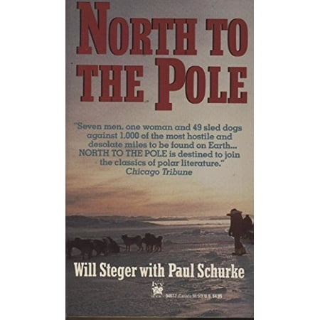 North to the Pole [Mass Market Paperback - Used]