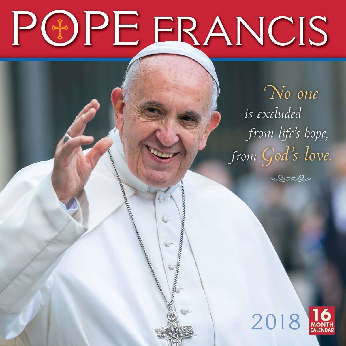 Pope Francis 2018 Calendar (Other)