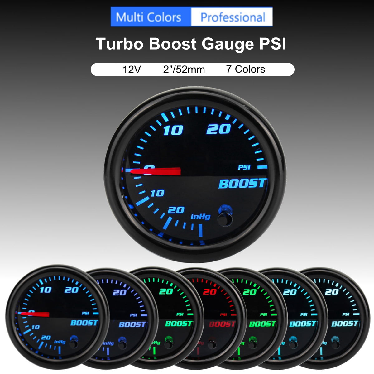 Boost Gauges 12V 2inch 52mm Turbo Boost PSI Gauge Vacuum Press Meter 0-30PSI 7 Color LED Black Len 