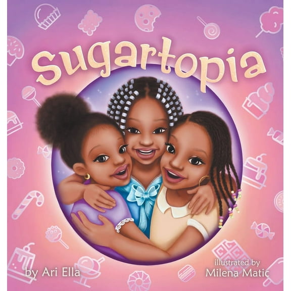 Sugartopia, (Hardcover)