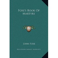 Foxe's Book of Martyrs