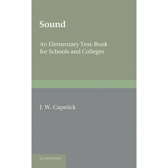 Sound. by J.W. Capstick, (Paperback)