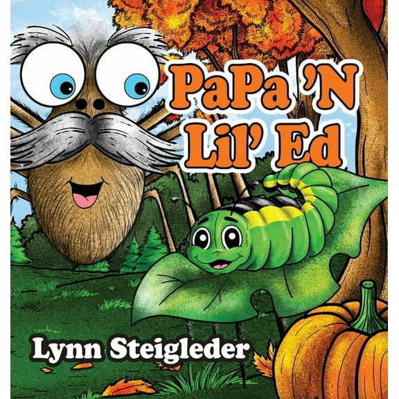 PaPa 'N Lil' Ed, (Hardcover)