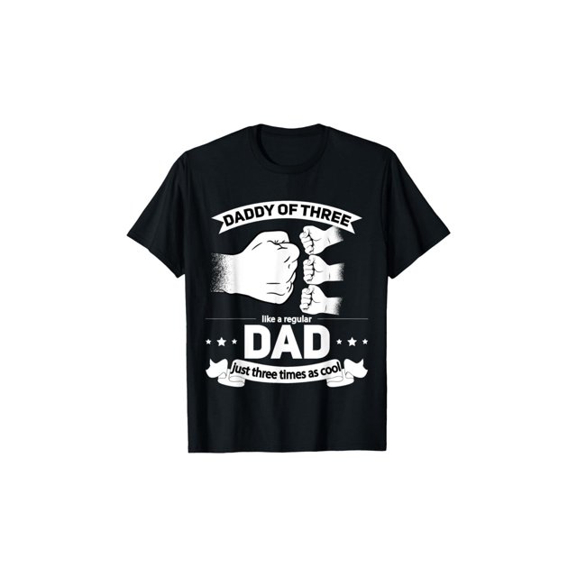 Dad of 3 Kids - Cool Dad Father's Day 3 Kids T-Shirt