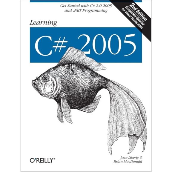 Pre-Owned Learning C# 2005: Get Started with C# 2.0 and .Net Programming (Paperback) 0596102097 9780596102098