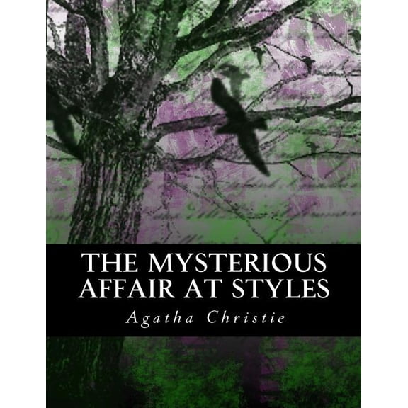 The Mysterious Affair at Styles: Illustrated Large Print Edition, (Paperback)