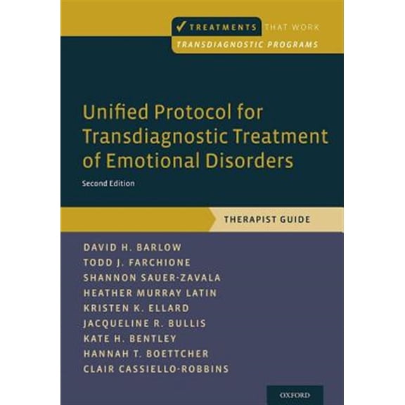 Pre-Owned Unified Protocol for Transdiagnostic Treatment of Emotional Disorders: Therapist Guide (Treatments That Work) Paperback