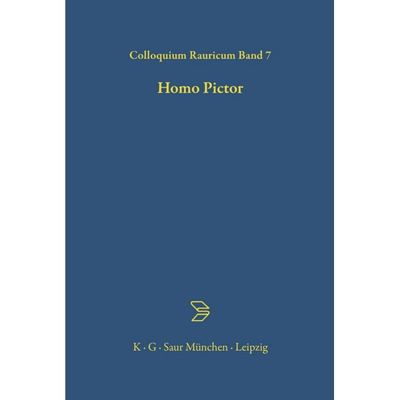 Colloquia Raurica Homo Pictor, Book 7, (Hardcover)