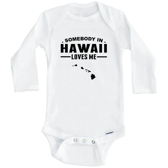 Somebody In Hawaii Loves Me One Piece Baby Bodysuit - Hawaii Baby Bodysuit (Long Sleeve), 0-3 Months White