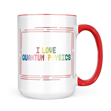 

Neonblond I Love Quantum Physics Colorful Mug gift for Coffee Tea lovers