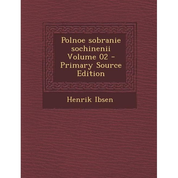 Polnoe Sobranie Sochinenii Volume 02 (Paperback)