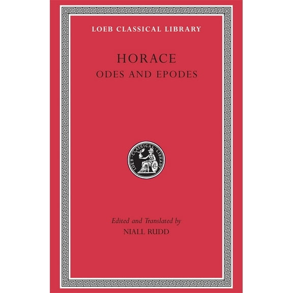 Loeb Classical Library Horace Odes and Epodes, Book 033, (Hardcover)