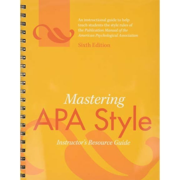 Pre-Owned Mastering APA Style: Instructor's Resource Guide Paperback