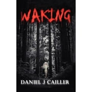 Waking (Paperback)