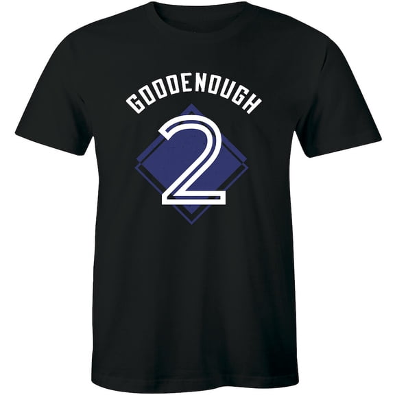 Good Enough 2 Baseball Crew Shirt T-Shirt For Men Cool Outdoors Sports Tee All Size S-5Xl