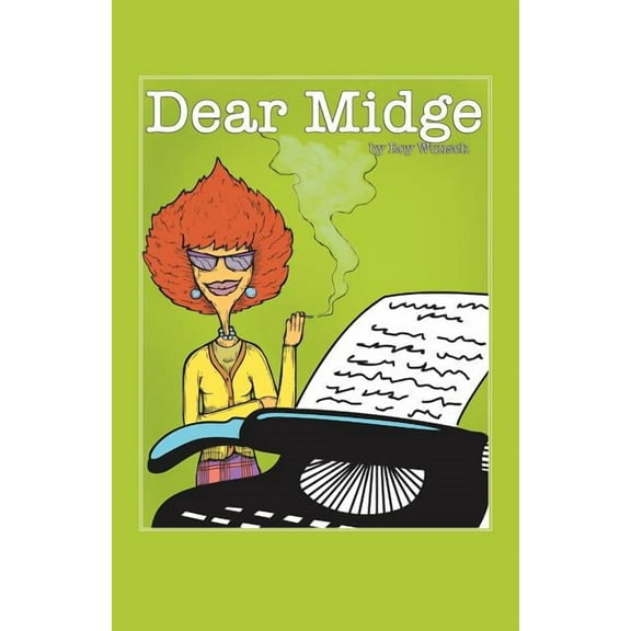 Dear Midge (Paperback) by Roy C Wunsch