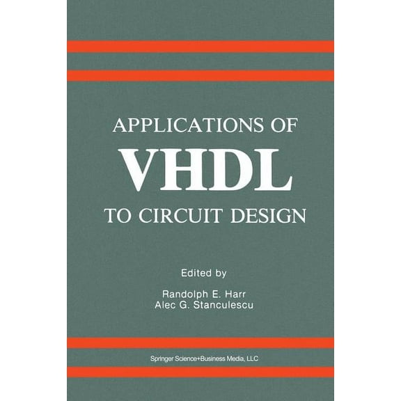 Applications of VHDL to Circuit Design, (Paperback)