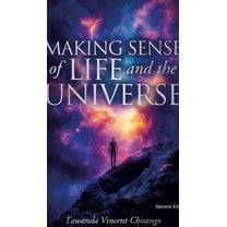 Making Sense Of Life And The Universe, (Hardcover)