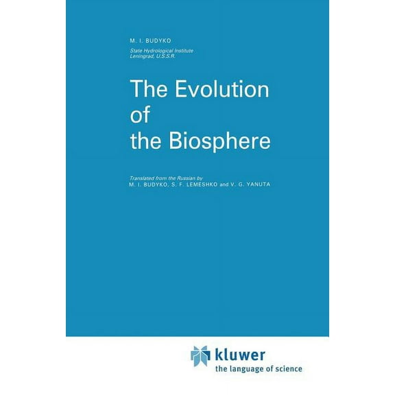 Atmospheric and Oceanographic Sciences L The Evolution of the Biosphere, Book 9, (Paperback)