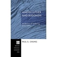 thumbnail image 1 of Martin Luther and Buddhism (Princeton Theological Monograph Series), 1 of 2