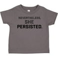 thumbnail image 3 of Inktastic Nevertheless, She Persisted Boys or Girls Toddler T-Shirt, 3 of 5