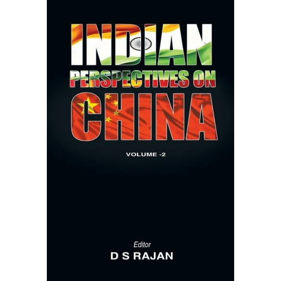 Indian Perspective on China, Volume 2 (Paperback)