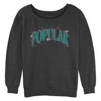Junior's Wicked Popular Motto  Sweatshirt