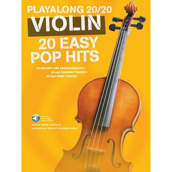 Pre-Owned Play Along 20/20 - 20 Easy Pop Hits for Violin (Book/Online Audio) (Misc.) 1783059869 9781783059867