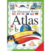 The Illustrated World Atlas [Paperback - Used]