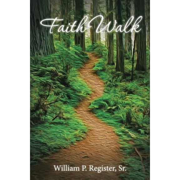 Faith Walk (Paperback)