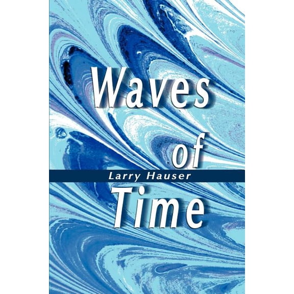 Waves of Time