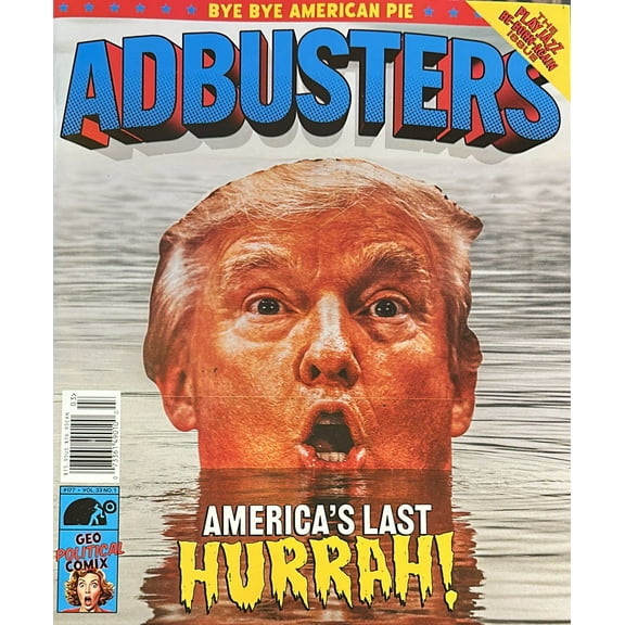 Adbusters Magazine Volume 33