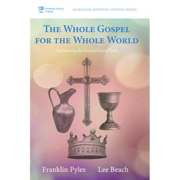 Pre-Owned McMaster Ministry Studies The Whole Gospel for the Whole World, Book 3, (Paperback)