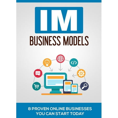 Internet Marketing Business Models - eBook (Best Internet Business Models)