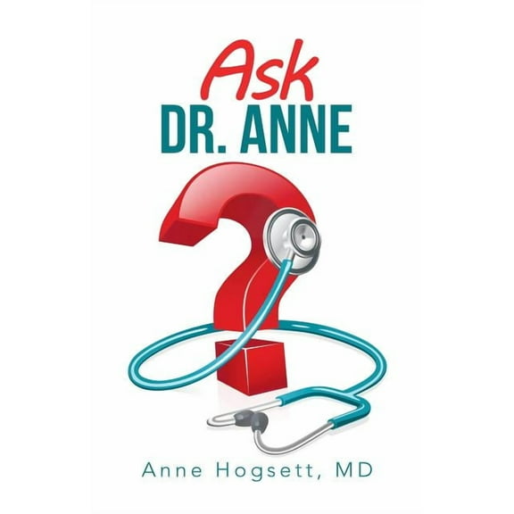 Ask Dr. Anne (Paperback)