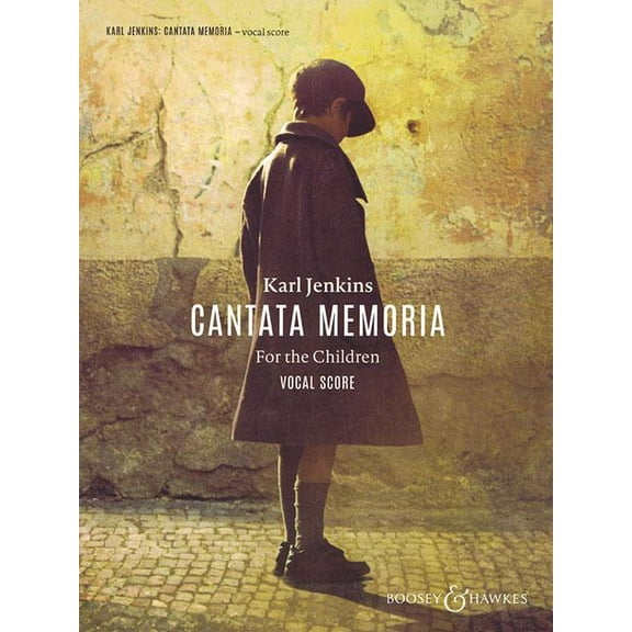 Cantata Memoria for the Children: Soprano, Baritone, Young Voices, Chorus & Orchestra (Paperback)