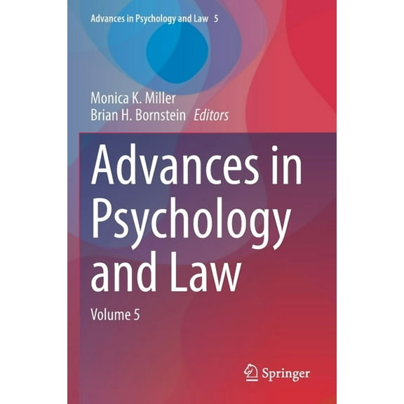 Advances in Psychology and Law Advances in Psychology and Law: Volume 5, Book 5, (Paperback)