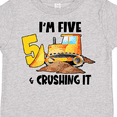 thumbnail image 4 of Inktastic I'm 5 and Crushing It Construction 5th Birthday Boys or Girls Toddler T-Shirt, 4 of 5